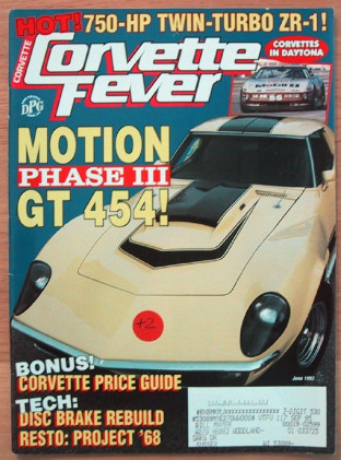 CORVETTE FEVER 1993 JUNE - MOTION 454 PH III GT 454,CALLAWAY, PROJ '68, '67 L79